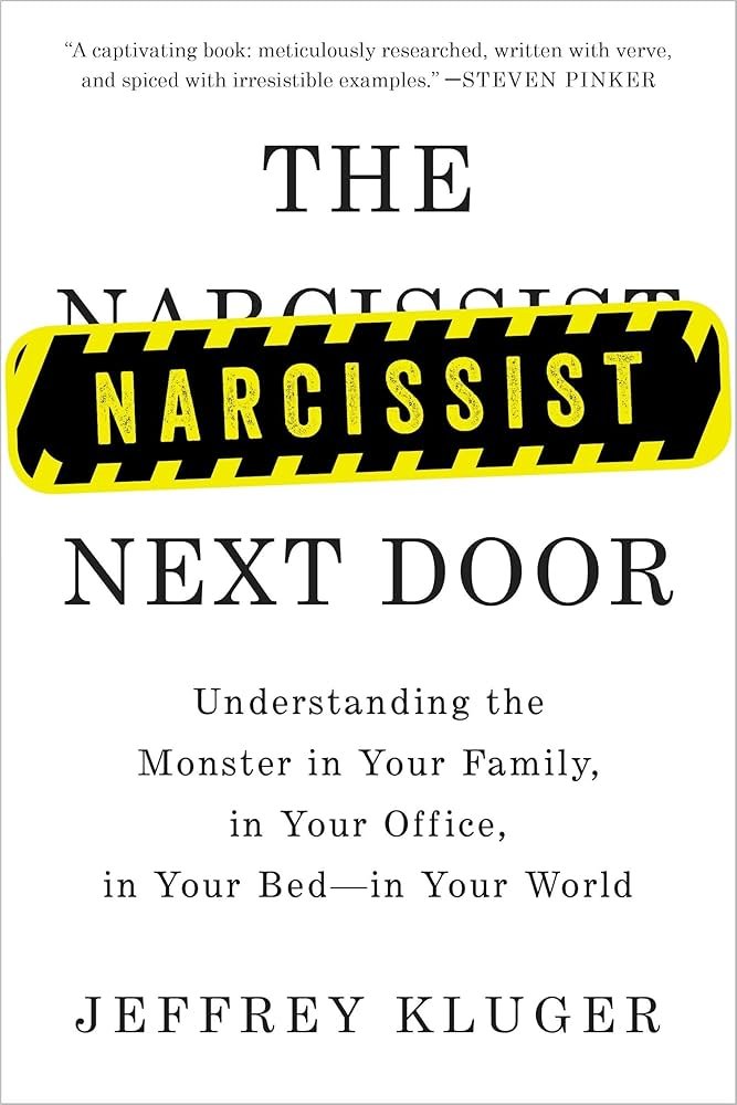 71QDeoSLCML._AC_UF894,1000_QL80_ The Narcissist Next Door By Jeffrey Kluger - Image 1