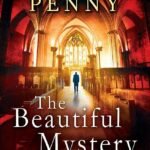 The Beautiful Mystery By Louise Penny