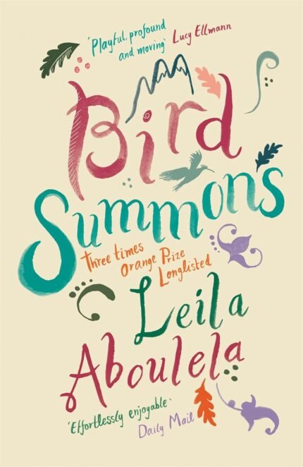 Bird Summons  By Leila Aboulela