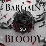 A Bargain So Bloody  By Vasilisa Drake