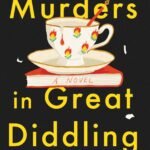 The Murders in Great Diddling  By Katarina Bivald