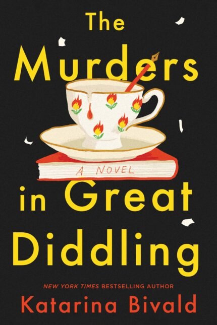 The Murders in Great Diddling  By Katarina Bivald