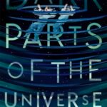 Dark Parts of the Universe  By Samuel Miller