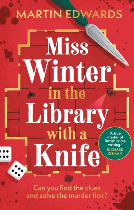 Miss Winter in the Library with a Knife By Martin Edwards