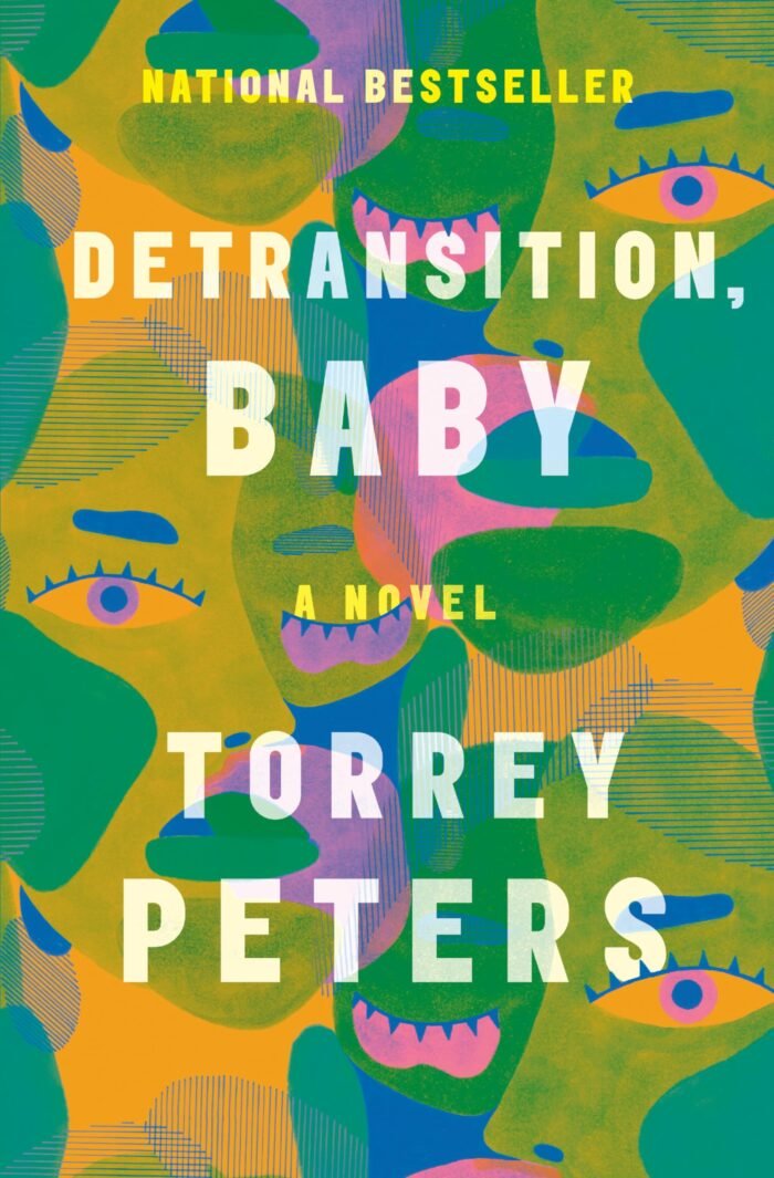 Detransition, Baby  By Torrey Peters - Image 1