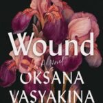 Wound  By Oksana Vasyakina