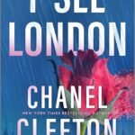 I See London By Chanel Cleeton