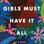 Black Girls Must Have It All  By Jayne Allen