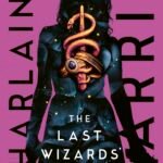 The Last Wizards' Ball  By Charlaine Harris