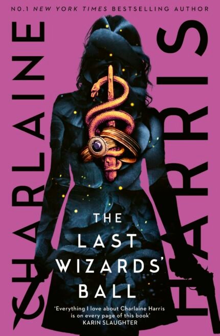 The Last Wizards' Ball  By Charlaine Harris