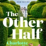 The Other Half By Charlotte Vassell