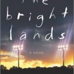 The Bright Lands By John Fram