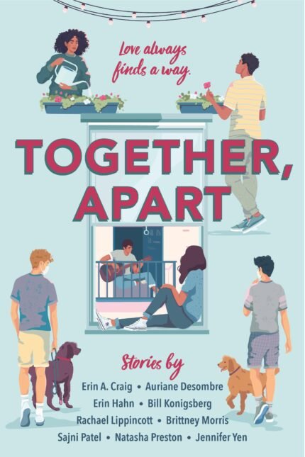 Together, Apart  By Erin A. Craig