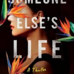 Someone Else’s Life By Lyn Liao Butler