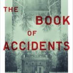 The Book of Accidents  By Chuck Wendig