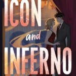 Icon and Inferno By Marie Lu