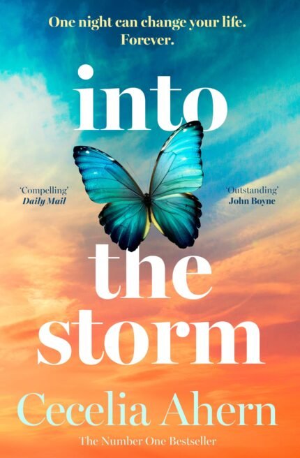 Into the Storm  By Cecelia Ahern