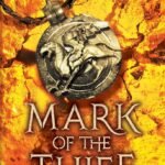 Mark of the Thief  By Jennifer A. Nielsen