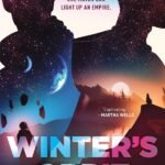 Winter’s Orbit  By Everina Maxwell