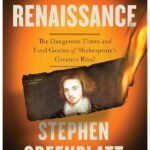 Dark Renaissance By Stephen Greenblatt