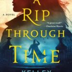 A Rip Through Time By Kelley Armstrong