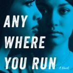 Anywhere You Run  By Wanda M. Morris