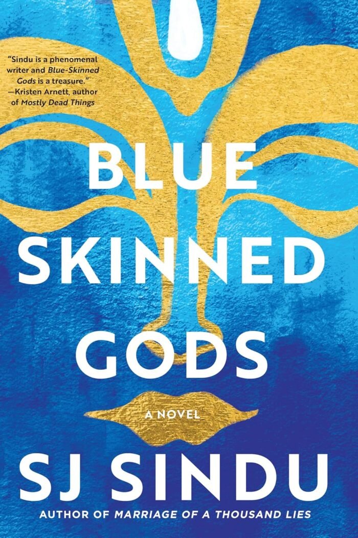 Blue Skinned Gods By S.J. Sindu - Image 1