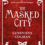 The Masked City By Genevieve Cogman