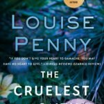 The Cruelest Month  By Louise Penny