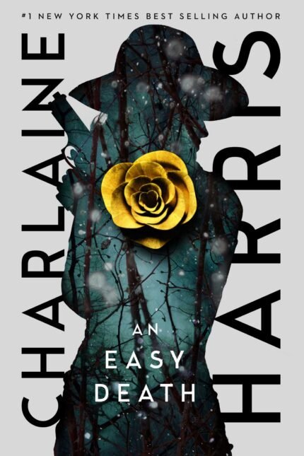 An Easy Death By Charlaine Harris