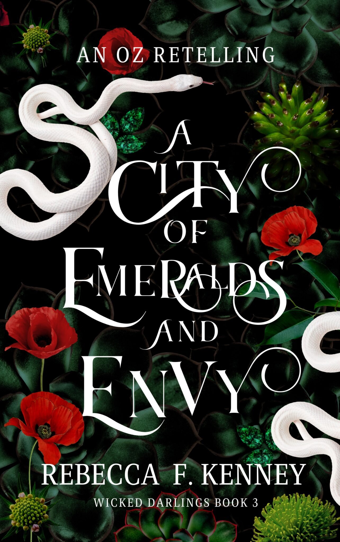 A City of Emeralds and Envy By Rebecca F. Kenney