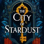 The City of Stardust By Georgia Summers