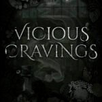Vicious Cravings By Elliott Rose