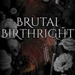 Brutal Birthright  By Elliott Rose