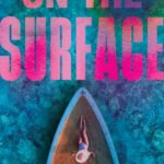 On the Surface  By Rachel McGuire