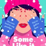 Some Like It Cold  By Elle McNicoll