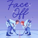 Face Off  By Chelsea Curto