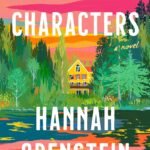 Maine Characters  By Hannah Orenstein