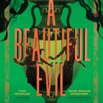 A Beautiful Evil  By Bea Fitzgerald