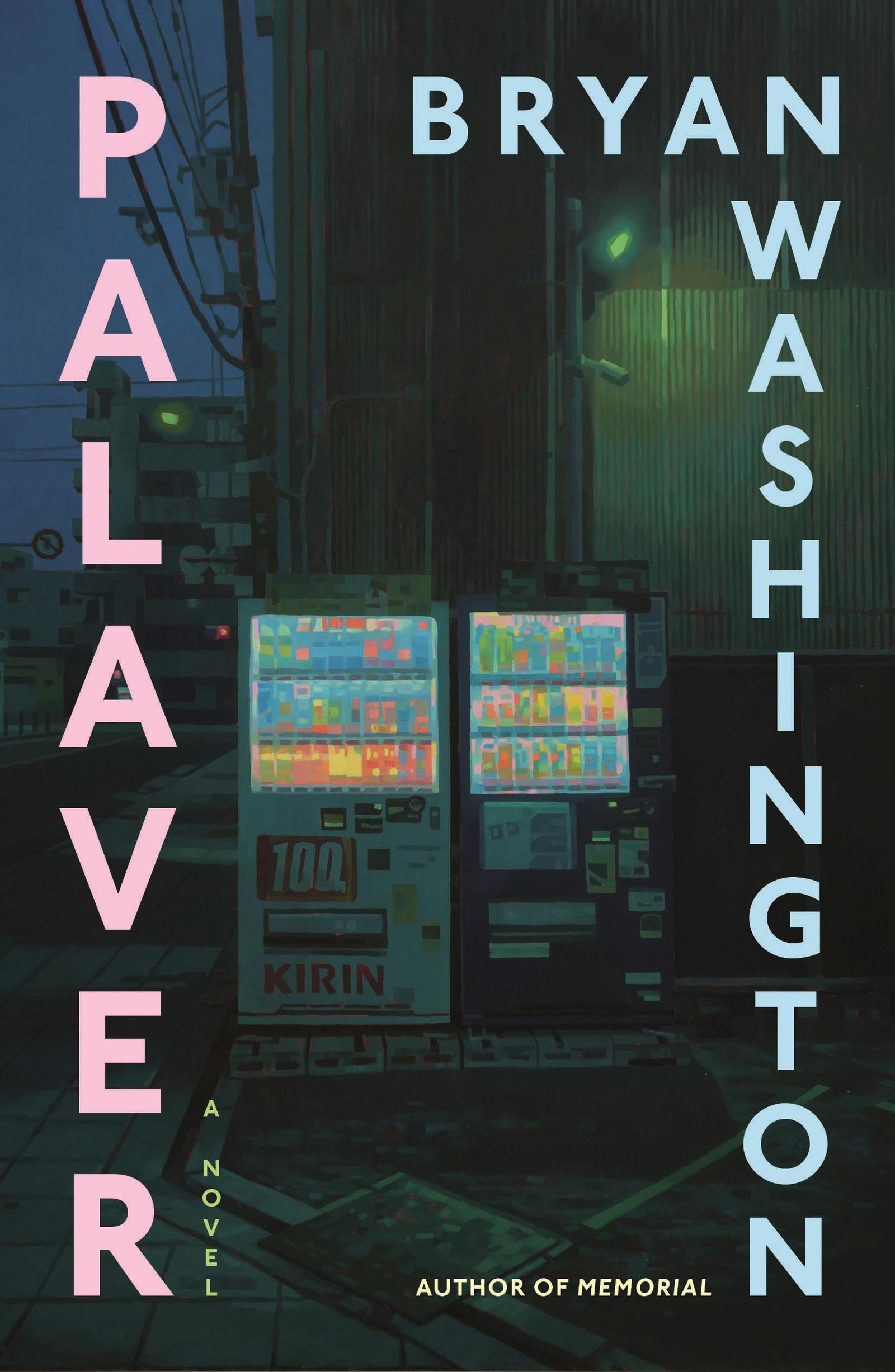 222376682 Palaver By Bryan Washington - Image 1