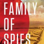 Family of Spies By Christine Kuehn