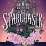 Starchaser By R.M. Gray