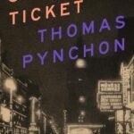Shadow Ticket By Thomas Pynchon