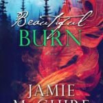 Beautiful Burn By Jamie McGuire