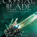 Crystal Blade By Kathryn Purdie