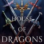 House of Dragons By Jessica Cluess