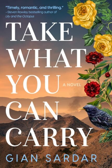 Take What You Can Carry By Gian Sardar