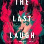 The Last Laugh  By Mindy McGinnis