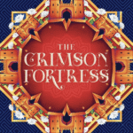 The Crimson Fortress By Akshaya Raman