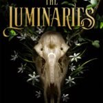 The Luminaries By Susan Dennard
